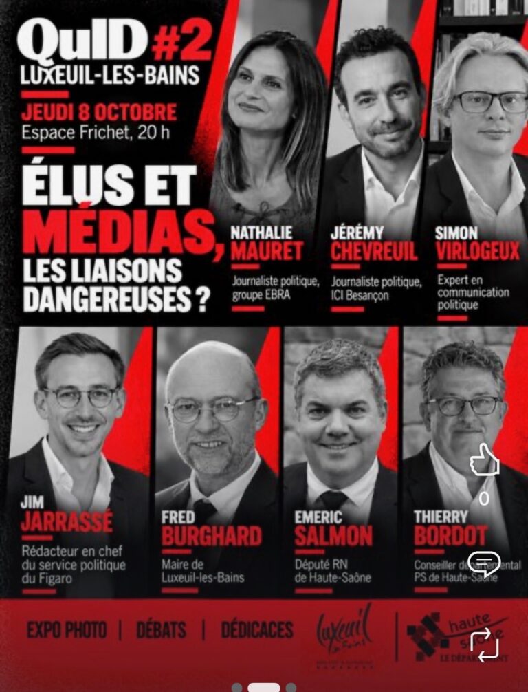 Élus et médias : ma participation au festival QuID à Luxeuil-les-Bains